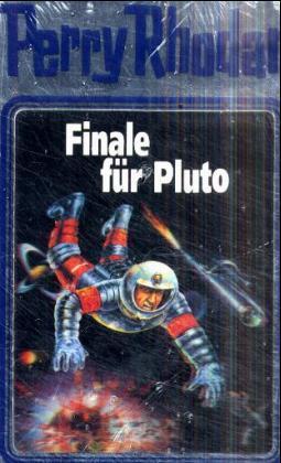 Perry Rhodan - Finale für Pluto