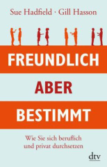 Freundlich, aber bestimmt