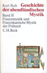 Frauenmystik und Franziskanische Mystik der Frühzeit