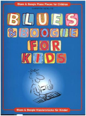 Blues & Boogie For Kids, für Klavier