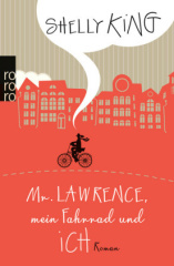 Mr. Lawrence, mein Fahrrad und ich