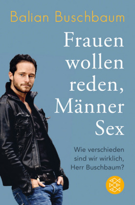 Frauen wollen reden, Männer Sex