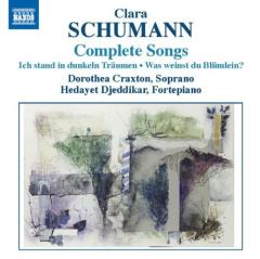 Clara Schumann: Gesamte Lieder