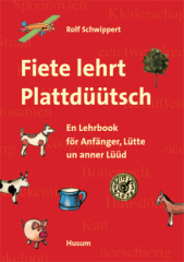 Fiete lehrt Plattdüütsch