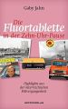 Die Fluortablette in der Zehn-Uhr-Pause