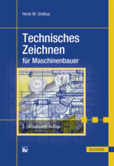 Technisches Zeichnen für Maschinenbauer