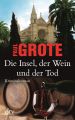 Die Insel, der Wein und der Tod 