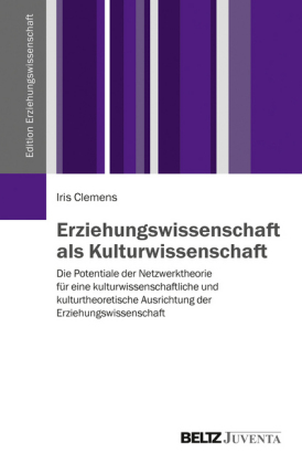 Erziehungswissenschaft als Kulturwissenschaft