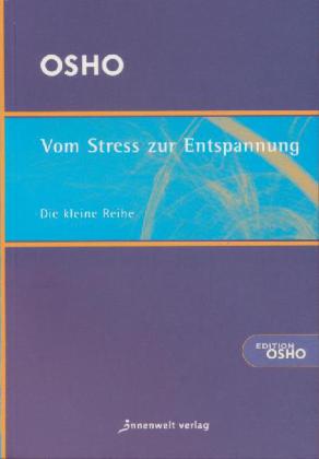 Vom Stress zur Entspannung