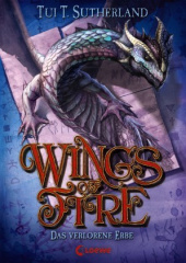 Wings of Fire - Das verlorene Erbe