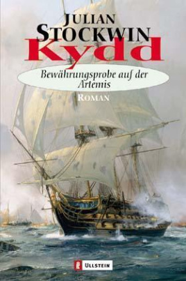 Kydd - Bewährungsprobe auf der Artemis. Bd.2