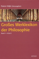 Großes Werklexikon der Philosophie, 2 Bde.