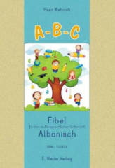 A-B-C. Fibel für den muttersprachlichen Unterricht Albanisch