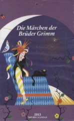 Die Märchen der Brüder Grimm, Tear-off Calendar Weekly 2013