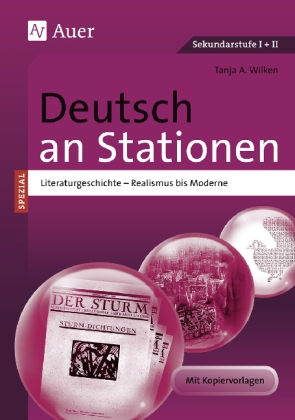 Deutsch an Stationen SPEZIAL - Literaturgeschichte Realismus bis Moderne