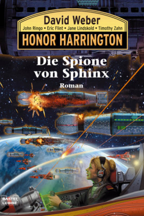 Honor Harrington - Die Spione von Sphinx