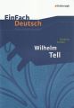 Friedrich Schiller 'Wilhelm Tell'