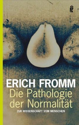 Die Pathologie der Normalität