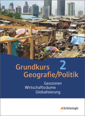 Geozonen - Wirtschaftsräume - Globalisierung