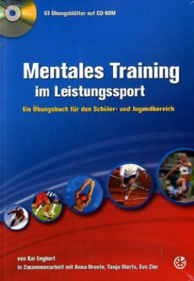 Mentales Training im Leistungssport, m. CD-ROM