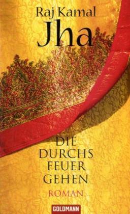 Die durchs Feuer gehen