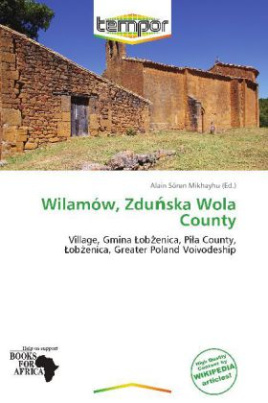 Wilamów, Zdu ska Wola County