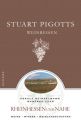 Stuart Pigotts Weinreisen, Rheinhessen, Nahe und Ahr