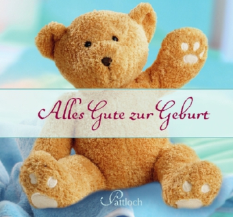 Alles Gute zur Geburt