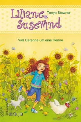 Liliane Susewind - Viel Gerenne um eine Henne