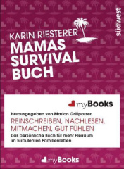Mamas Survivalbuch