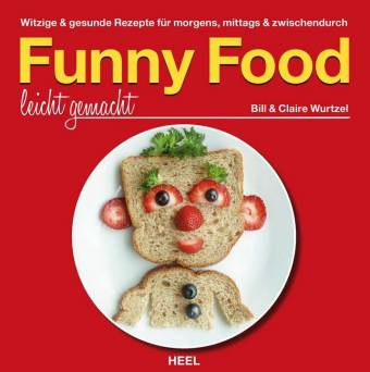 Funny Food leicht gemacht