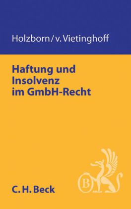 Haftung und Insolvenz im GmbH-Recht