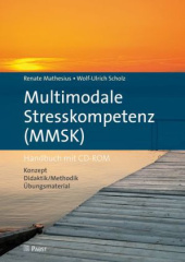 Multimodale Stresskompetenz (MMSK), m. CD-ROM