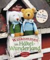 Willkommen im Häkel-Wunderland