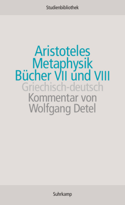 Metaphysik, Bücher VII und VIII