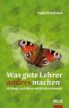 Was gute Lehrer anders machen