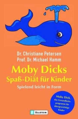 Moby Dicks Spaß-Diät für Kinder