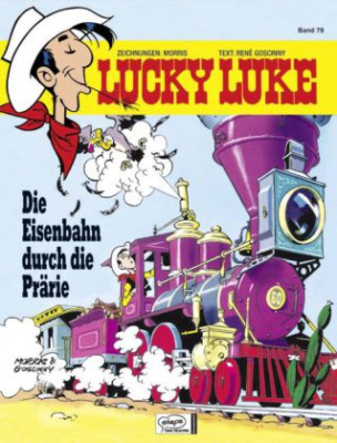 Lucky Luke - Die Eisenbahn durch die Prärie