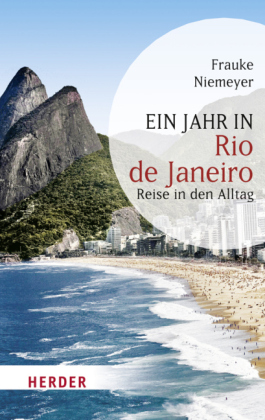 Ein Jahr in Rio de Janeiro