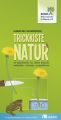 Trickkiste Natur