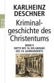 Kriminalgeschichte des Christentums. Bd.9