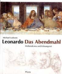 Leonardo, Das Abendmahl