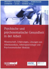 Psychische und psychosomatische Gesundheit in der Arbeit