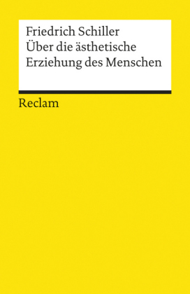 Über die ästhetische Erziehung des Menschen