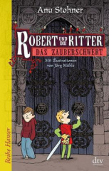 Robert und die Ritter, Das Zauberschwert