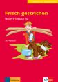 Frisch gestrichen, mit Audio-CD