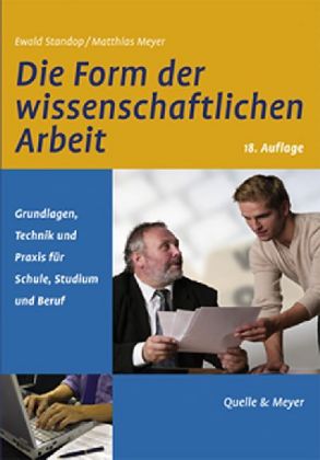 Die Form der wissenschaftlichen Arbeit