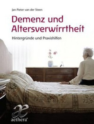 Demenz und Altersverwirrtheit