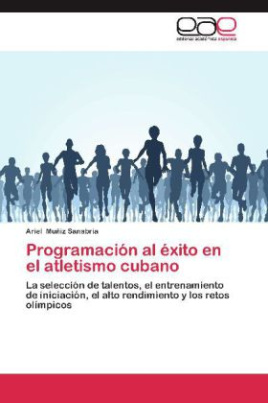 Programación al éxito en el atletismo cubano