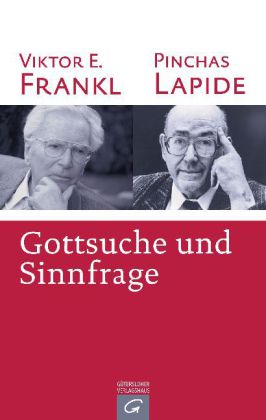 Gottsuche und Sinnfrage